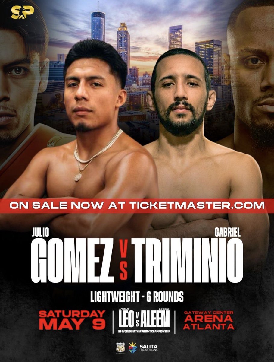 SalitaProm's tweet photo. New fight added to the May 9th Atlanta card! 

Julio Gomez 🆚 Gabriel Triminio
Lightweight clash. 6 rounds.

Action from beginning to end!

🎟️ Tickets on sale NOW at Ticketmaster https://t.co/ueDt1h18ls