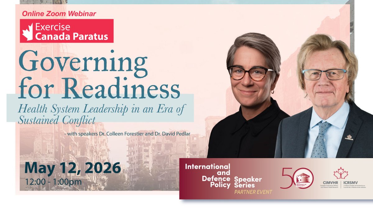QueensCIDP's tweet image. #IDPS #Partner | Join us on May 12th for “Governing Readiness: Health System Leadership in an Era of Sustained Conflict” with Dr. Colleen Forestier and Dr. David Pedlar, drawing on insights from Exercise Canada Paratus.
Link: queensu.ca/cidp/events/id…