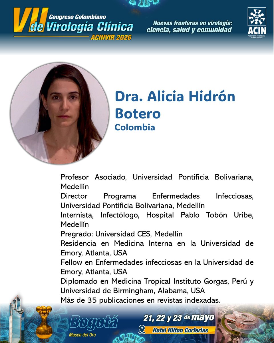 acinnacional's tweet photo. ¿Quién quiere asistir?
La ACIN invita al VII Congreso Colombiano de Virología Clínica #ACINVIR2026 🦠
📅 21–23 mayo 2026
📍 Hotel Hilton Bogotá Corferias
Actualízate en diagnóstico, tratamiento y prevención de infecciones virales con expertos de alto nivel 🌍
Más de 600 profesionales, innovación y ciencia aplicada a la práctica clínica.
¡Inscríbete y haz parte! 🚀
#Virología #Infectología #SaludPública #EducaciónMédica Inscripciones abiertas: https://t.co/UuKKAg2vXI