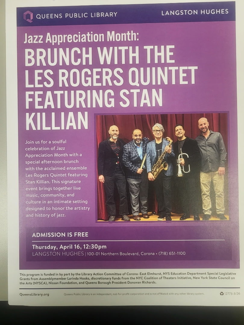 stankillian's tweet photo. @nypl thanks for having us! Really looking forward to performing with the Les Rogers Quintet tomorrow, Thursday 4/16, 12:30 - 2:30 at The Queens Public Library Langston Hughes.  We’ll be performing some classics! #JazzAppreciationMonth #GiantSteps https://t.co/cKfeKP7yc1