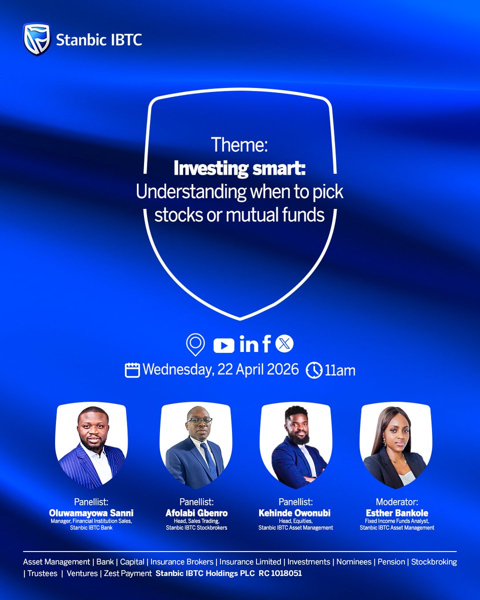 StanbicIBTC's tweet photo. We are excited to take you through this session that will empower you with the knowledge to make informed investment decisions. 

Prepare to join us. Click https://t.co/6UEFlHVRev to register now.

Date: Wednesday, 22 April 2026
Time: 11am

#SmartInvestment
#StanbicIBTC💙 https://t.co/s36W8WsZkL