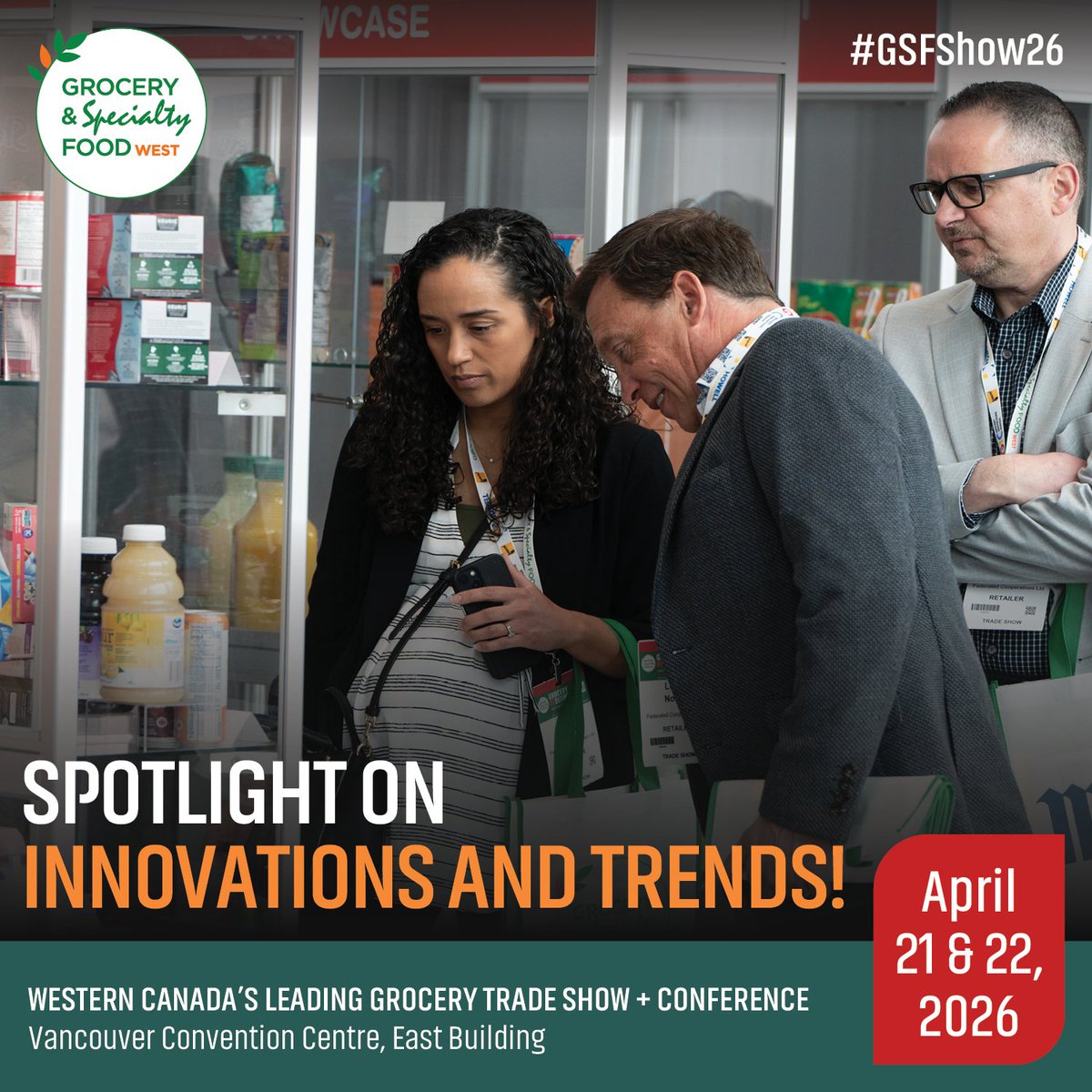 CFIGFCEI's tweet photo. Don't miss #GSFShow26
LIVE IN VANCOUVER! 

Register Now: https://t.co/XmtttZipK5

#GSFShow26 #GrocerySpecialtyFoodWest #GroceryTrends https://t.co/eth57N1kvM