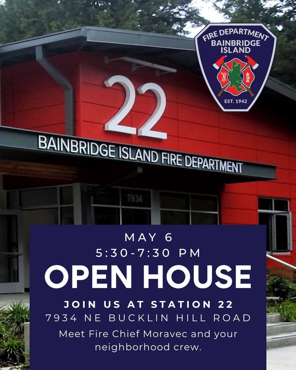 bainbridgefire's tweet photo. Mark your calendars for our next Open House on Wednesday, May 6th, from 5:30–7:30 PM at Station 22 (7934 NE Bucklin Hill Road).

This is a great opportunity to meet Fire Chief Moravec and connect with your neighborhood crew. We hope to see you there! https://t.co/EPiSvBx1e0