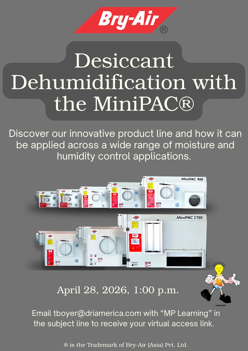 BryAirAmerica's tweet image. 🚨SAVE THE DATE ⏰~Virtual "MP Learning" April 28th!

Join us to explore how Bry-Air’s innovative MiniPAC® product line delivers reliable humidity control across a wide range of applications—from commercial and industrial processes to critical environments.
#BryAir #DRI #MP