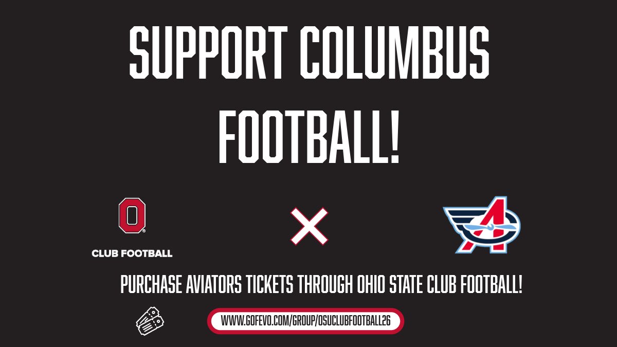 ClubFootballOSU's tweet photo. Support your local Columbus football teams by purchasing @UFLAviators tickets through Ohio State Club Football! 

A portion of each ticket sold through the link below helps support our team for the upcoming 2026 season! 

https://t.co/95dS0ACQfR

#GoBucks #TakeFlight https://t.co/7UNJnSfyJI