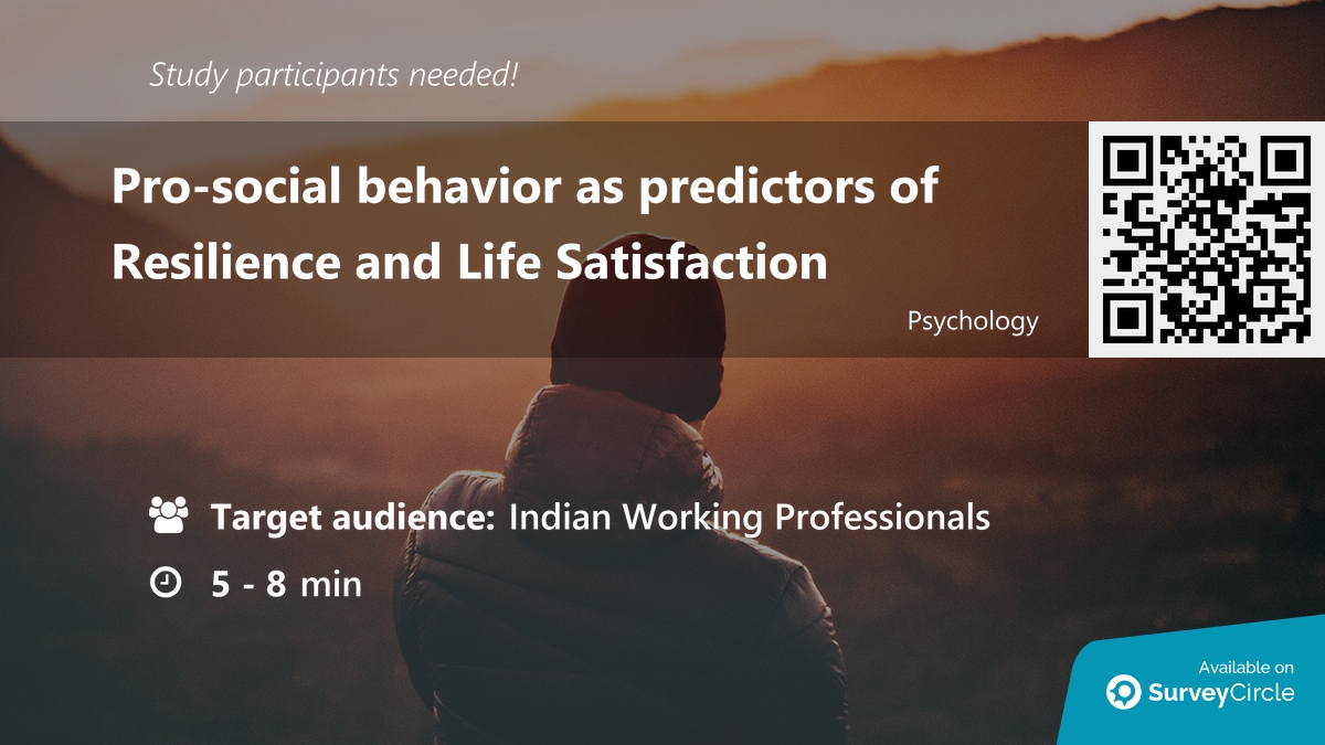 daily_research's tweet image. Participants needed for online survey!

Topic: "Pro-social behavior as predictors of Resilience and Life Satisfaction" surveycircle.com/4G26Y9/ via @SurveyCircle

#india #WorkingProfessionals #psychology #corporate #survey #surveycircle