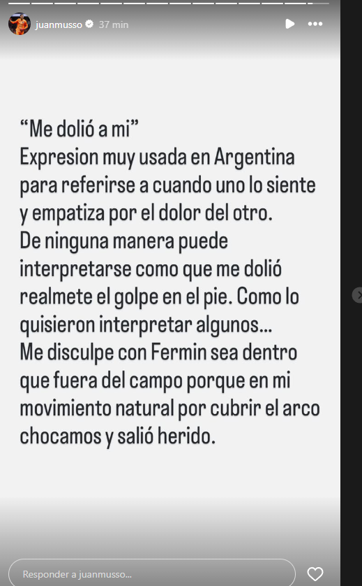Tuvo que salir Musso a explicar la jugada con Fermín y lo que dijo en zona mixta tras el encuentro.

El que haya visto un poco de fútbol en su vida se dará cuenta que es una jugada fortuita y que no hay nada. Pero más allá de lo reglamentario, la actitud de Musso es ejemplar.
