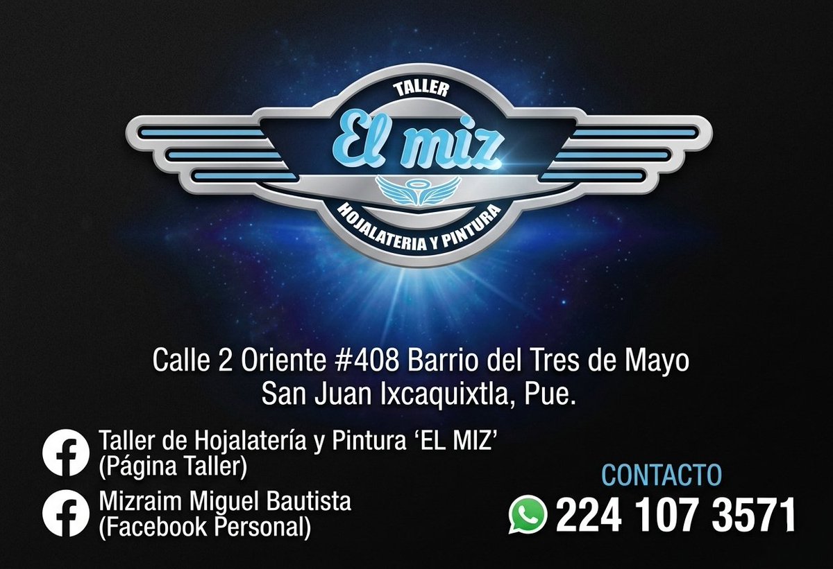 ixcaquixtla's tweet photo. 🔴 #ElPortal || #Servicios || #Ixcaquixtla 

🚗🎨 Hojalatería y Pintura “EL MIZ”
Conoce el trabajo del taller “EL MIZ”, especialistas en hojalatería y pintura para dejar tu vehículo en excelentes condiciones.

📲 WhatsApp: 224 107 3571
Te compartimos su información de cont https://t.co/jgPX63dp93