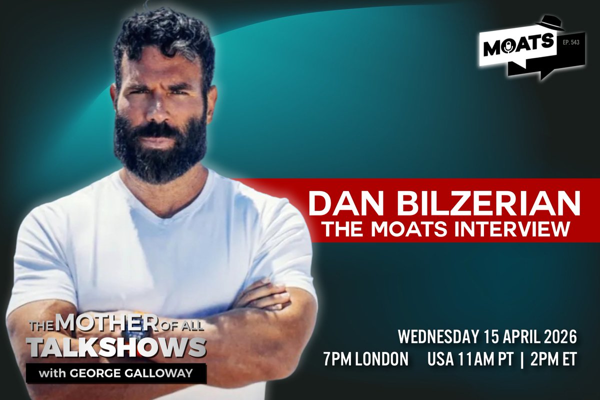 georgegalloway's tweet image. 🚨🚨 Coming up after the break …

@DanBilzerian will join me #LIVE on The Mother Of All Talk Shows on X and all platforms

🎙️ #MOATS @MoatsTV
🇬🇧 7pm LONDON BST
🇺🇸 11am PT | 2pm ET