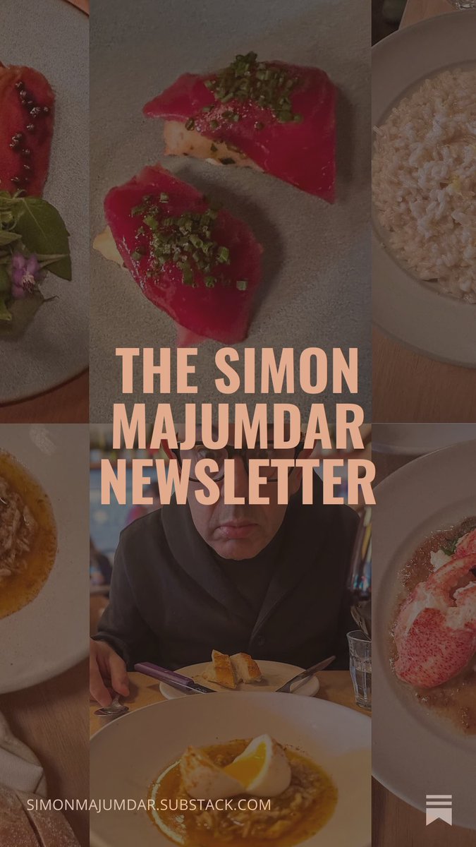 SimonMajumdar's tweet photo. The latest Simon Majumdar Newsletter will drop in a few hours. Make sure to subscribe on Substack so you don’t miss one — https://t.co/UAKT44n0Gj.  There will be reviews and food stories. Don’t miss it. https://t.co/Ax2LJZzCEi