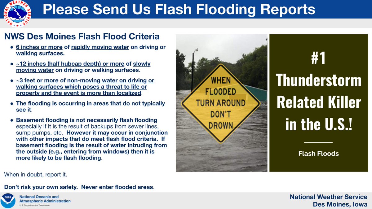 NWSDesMoines's tweet image. Here is our office's baseline flash flood criteria.  It describes life- and property-threatening situations.  The threat depends on the water's depth and velocity.  It normally occurs in areas that do not normally see ponding from heavy rain.  #flooding #iawx