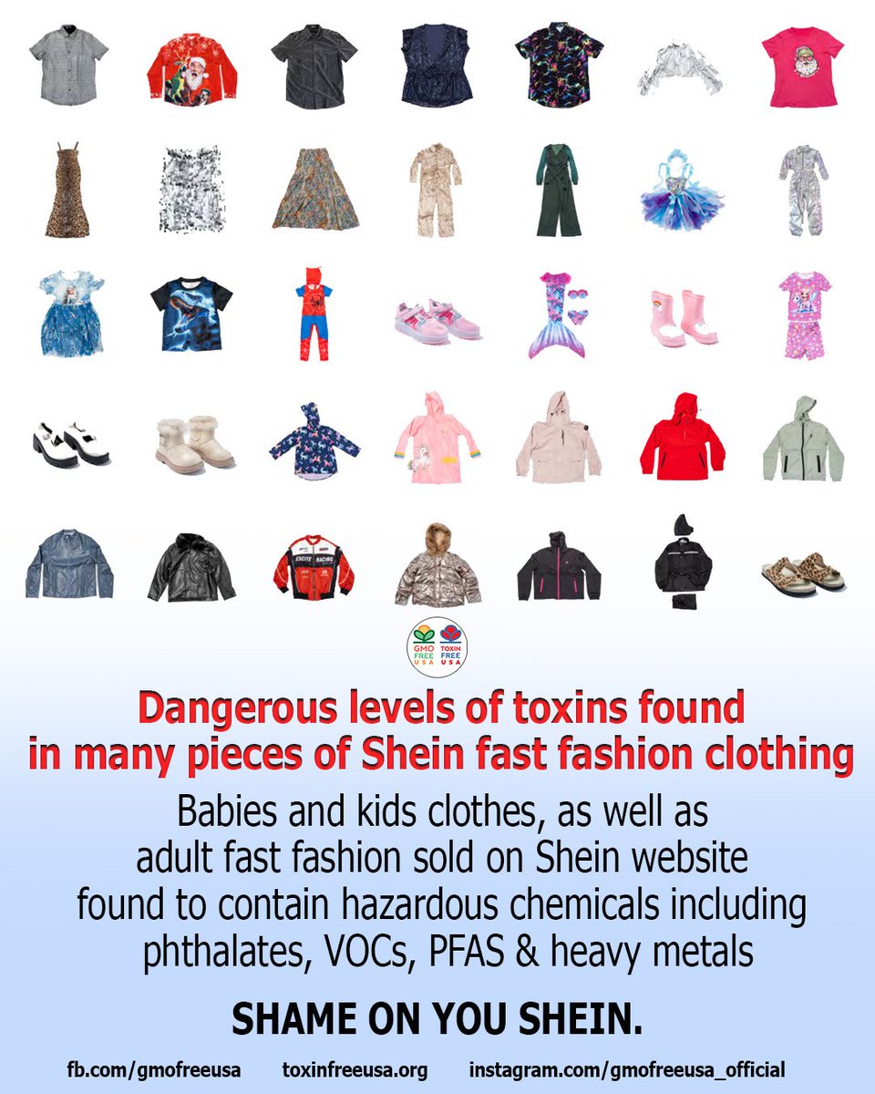 GMOFreeUSA's tweet photo. Two rounds of testing that took place 3 years apart have found dangerous levels of toxins in many items of clothing sold on the Shein Chinese fast fashion website, the world's most visited fashion website. The most recent testing in 2025 compared levels of toxins detected to EU safety tolerance thresholds.

Greenpeace purchased 56 garments from Shein across eight countries and had them analyzed for hazardous chemicals. The results are alarming:
> 18 of 56 products (32 %) exceeded EU limits; including children's clothing (3 items)
> 7 products (jackets) exceeded PFAS limits by up to 3,300 times.
> 14 products exceeded phthalates limits, six by 100 times or more.
Particularly concerning are persistent, hormone-disrupting substances such as PFAS — used to make jackets water and stain-repellent — and phthalates, used as plasticizers in footwear. Also detected were heavy metals and VOCs.

SHAME ON YOU, SHEIN. Have you bought something from Shein? Time to get rid of it.
https://t.co/HrEjdAHlSB