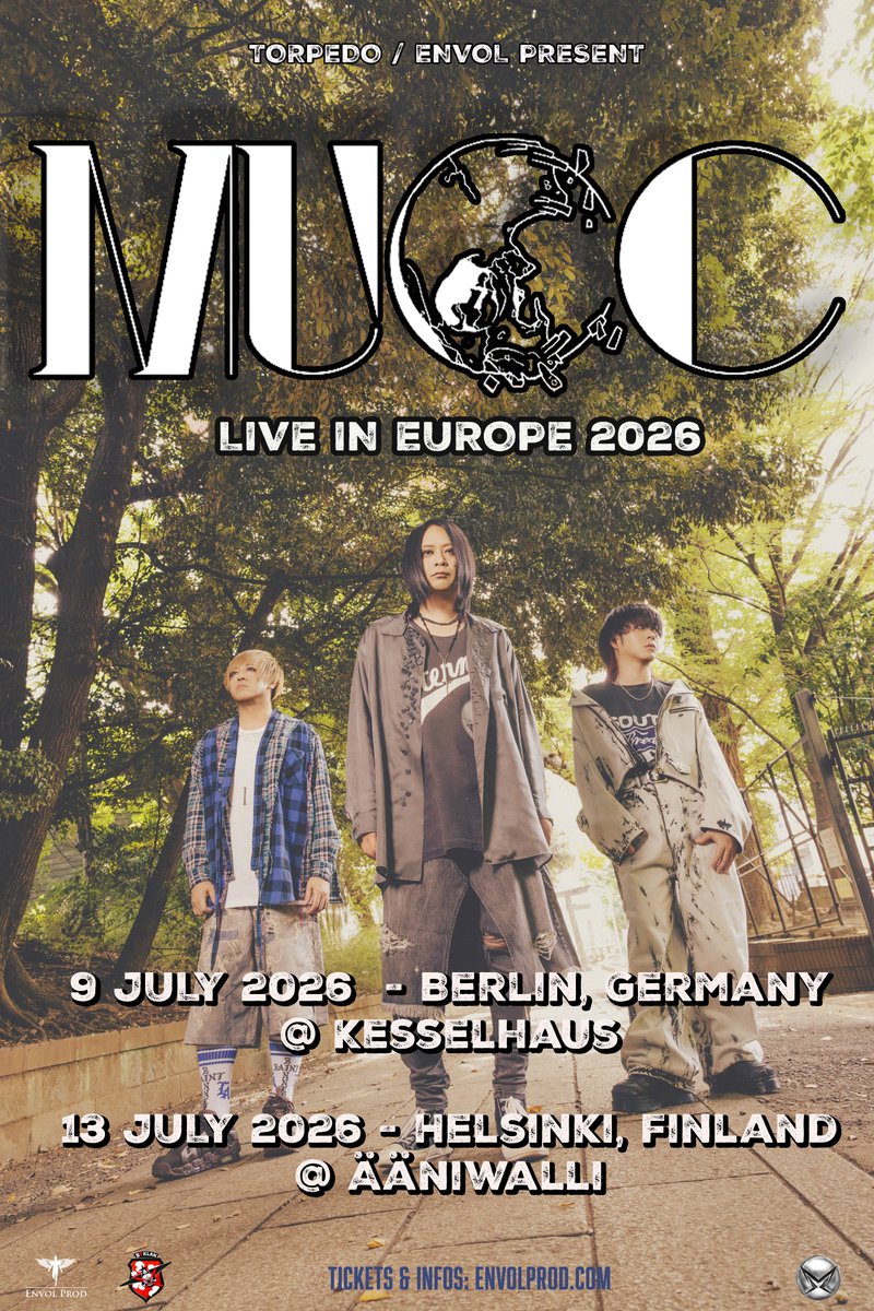 [ANNOUNCEMENT]

Legendary Japanese rock band MUCC will hit 2 cities around their appearance to B7KLAN J-Rock Festival in Berlin &amp; Helsinki.

🗓️9 July 2026 : Berlin, DE @ Keselhaus
🗓️13 July 2026 : Helsinki, FI @ Ääniwalli

Sales start on April 23th, 2026  12.00 CET