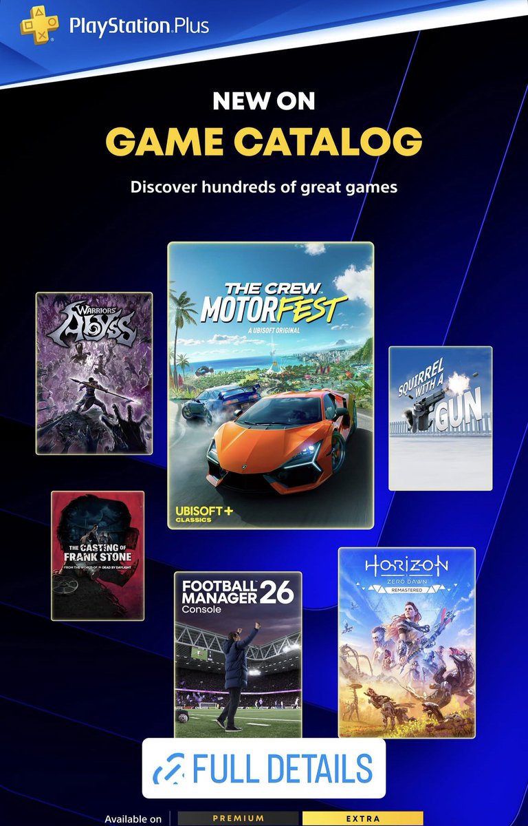 RinoTheBouncer's tweet photo. PlayStation Plus Extra &amp; Premium games officially revealed🚀

✅The Crew Motorfest
✅Horizon Zero Dawn Remastered
✅Football Manager 26
✅Warriors: Abyss
✅Squirrel with a Gun
✅The Casting of Frank Stone
✅Monster Train
✅Wild Arms 4

W or L?🤔 https://t.co/cGHOIbQkki