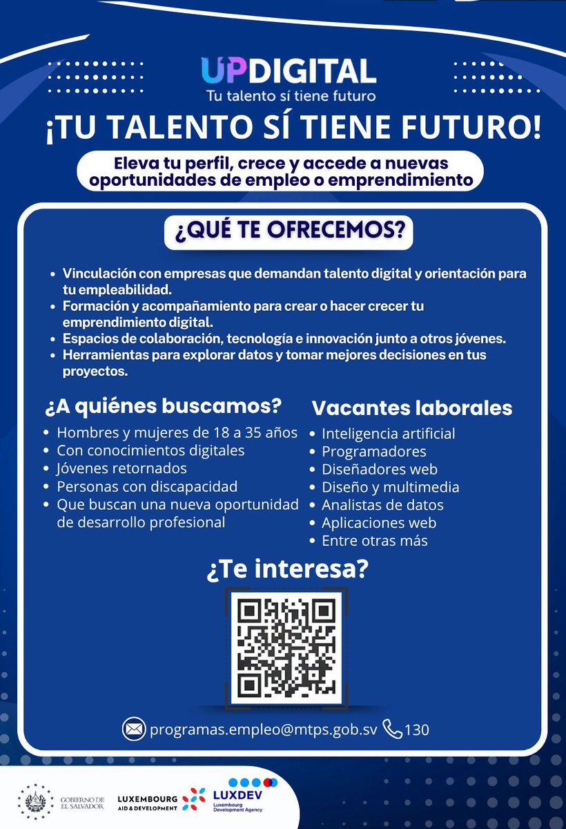STAMSS_general's tweet photo. MINISTERIO DE TRABAJO FORTALECE EMPLEO DIGITAL CON #UpDigital
El programa #UpDigital, impulsado por el ministro de Trabajo, @RolandoCastroSv, continúa generando oportunidades laborales en el ámbito tecnológico.
Dirigido a jóvenes de 18 a 35 años, el programa brinda formación en áreas digitales y facilita la conexión con empresas que demandan talento.
Con esta iniciativa, se promueve el empleo formal y el desarrollo de nuevas competencias para responder a las necesidades del mercado actual.