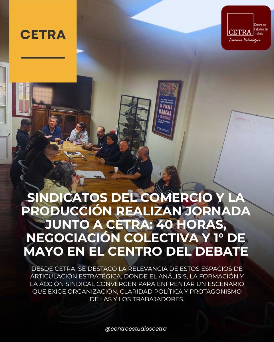 Cetra_Trabajo's tweet photo. 🔴 CETRA | @ConfeComercio  realiza jornada junto a CETRA: 
☑️ En un momento clave para el mundo del trabajo  desarrollaron una jornada estratégica centrada en:
⏱️ Ley de #40horas
📑 Negociación colectiva 
🌎 1° de Mayo
📍Por el protagonismo de las y los trabajadores! https://t.co/zDXAhAPlB6