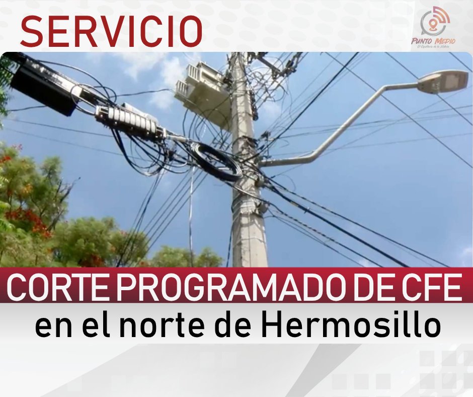 🔌🚫 ¡Atención norte de #Hermosillo! Mañana jueves 16 de abril habrá corte programado de energía por parte de <a href="/CFEmx/">CFEmx</a>. 💡🚩

📍 Zona: Fraccionamiento Privadas del Rey. 
🕙 Horario: 09:00 a 14:00 horas. ⏱️

#PuntoMedioNoticias #CFE #Hermosillo #ServicioSocial #AvisoVial