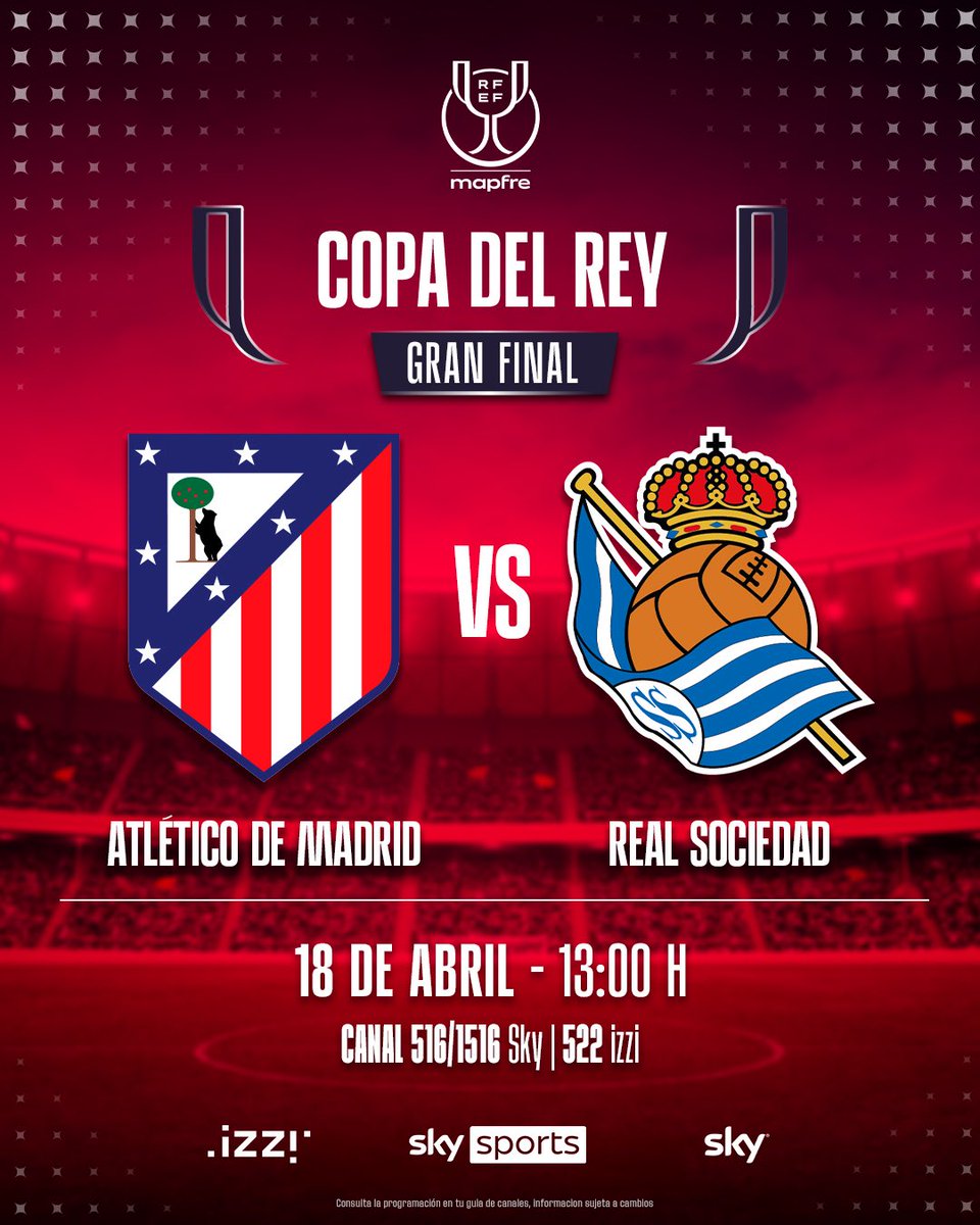 SKYSportsMX's tweet image. ¡La última batalla por la corona! ⚔️👑

Dos historias, un objetivo: Atlético de Madrid y Real Sociedad se juegan la gloria, el honor y la copa en una de las noches más bravas de España. 🇪🇸

Vive la gran final de La Copa del Rey a través de #SkySportsMX con #izzi y #Sky. 🏆