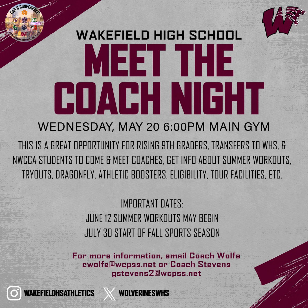 Attention 8th graders! Meet the Coach Night at Wakefield is May 20 at 6pm.