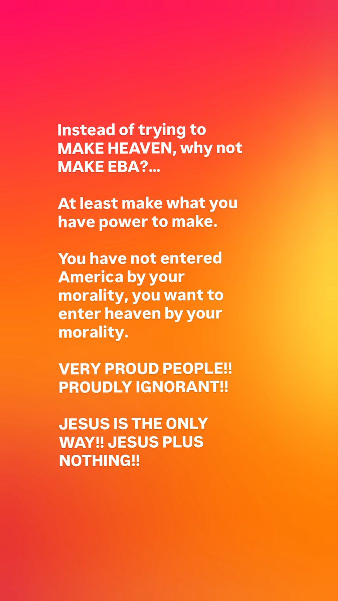 If Morality was the way to heaven, Jesus died in vain!

We are no better than Muslims if we hope our works get us to Heaven.

Christianity will be another false religion where people worship their works and not their saviour!

And……. Clock it!