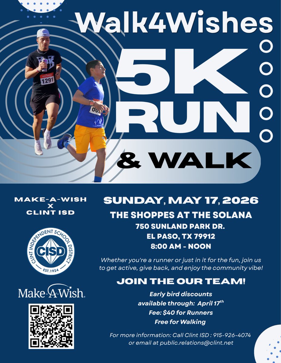 ClintBenefits's tweet photo. Clint ISD x Make-A-Wish: 
Walk4Wishes on May 17, 2026! 
Join our  5K Run or FREE 1 Mile Walk. All proceeds support Make-A-Wish 💙
🎟️ Early Bird $40 (ends Apr 17), then $50
👕 Runners get a t-shirt
Help us reach $1,500 &amp; enjoy family fun + vendors!
📞 915-926-4074
#Walk4Wishes https://t.co/WjfKz1s5WE