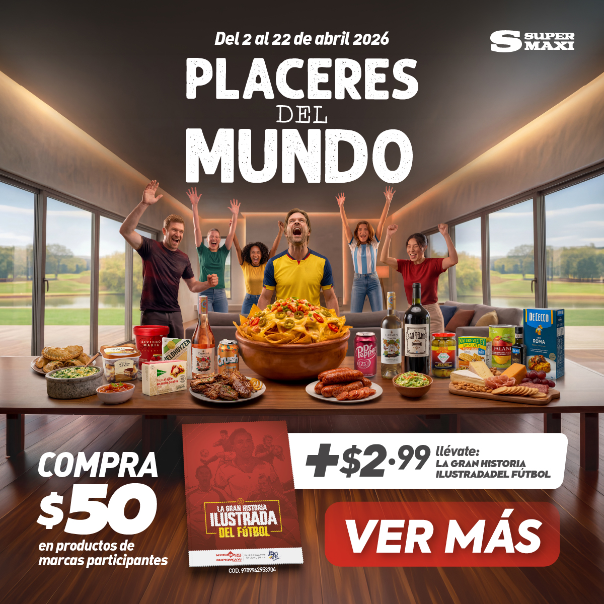 ElCanalDFutbol's tweet image. ⚽️🌍 La mejor previa empieza cuando se reúne la hinchada, se destapan los antojos y cada bocado nos lleva por los Placeres del Mundo.

🔥 Compra $50 de productos de marcas participantes y por $2.99 llévate la revista La Gran Historia Ilustrada del Fútbol.  😉 #Supermaxi