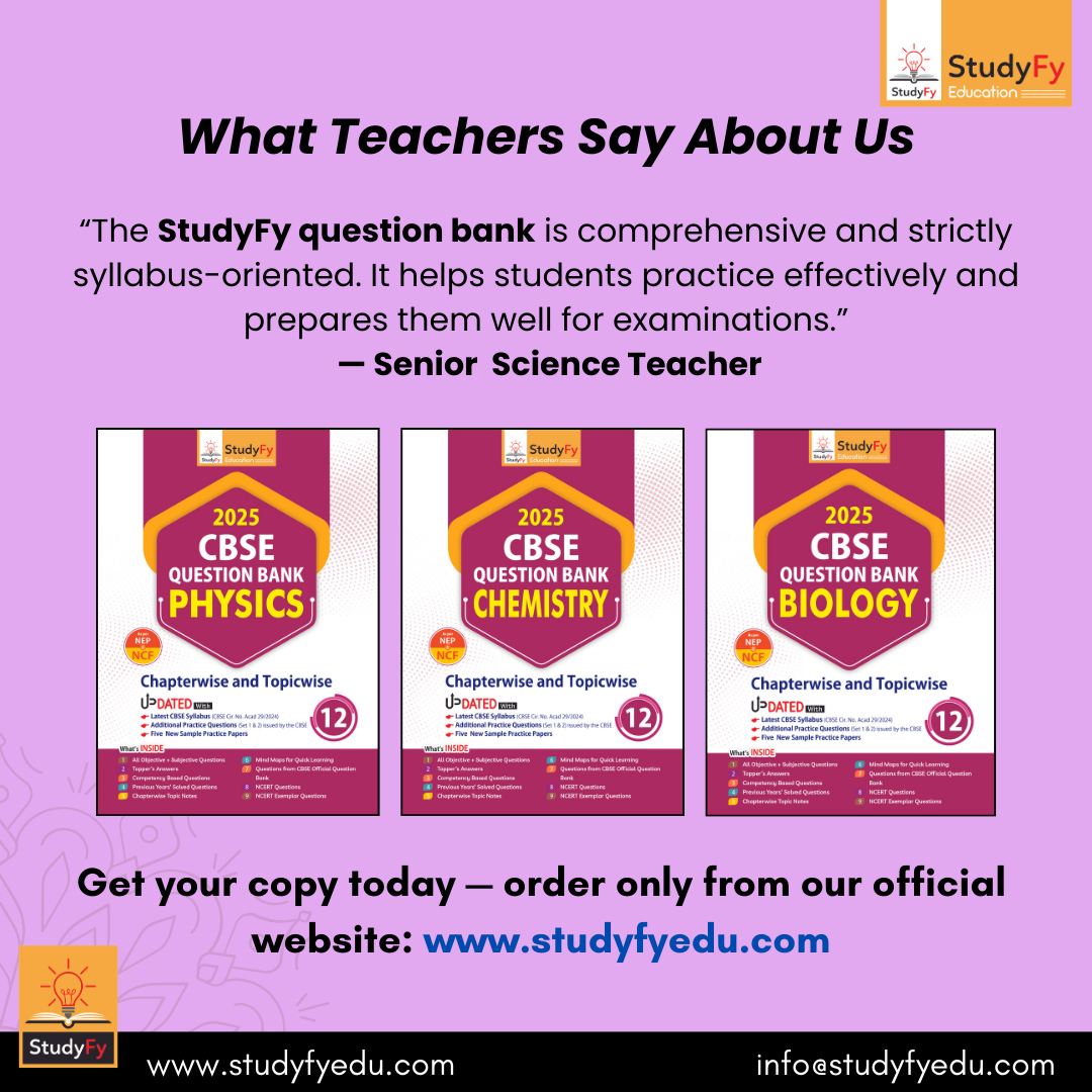 Studyfye's tweet photo. What Teachers Say About Us
The StudyFy Question Bank is trusted by educators for its syllabus-focused, chapterwise, and exam-oriented approach — helping students practice smarter and perform better.
.
 https://t.co/aHxdVnjqmf
.
#StudyFy #TeacherApproved #Class12Science https://t.co/yD3Rsq2T9y