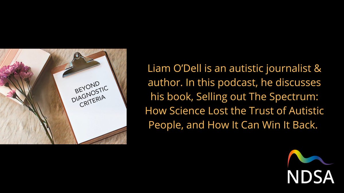 NDSA_UK's tweet image. 'Liam O’Dell is an autistic journalist &amp;amp; author. In this podcast, he discusses his book, Selling out The Spectrum: How Science Lost the Trust of Autistic People, and How It Can Win It Back. #ActuallyAutistic #Neurodivergent podcasts.apple.com/gb/podcast/sel… ndsa.uk/forum/