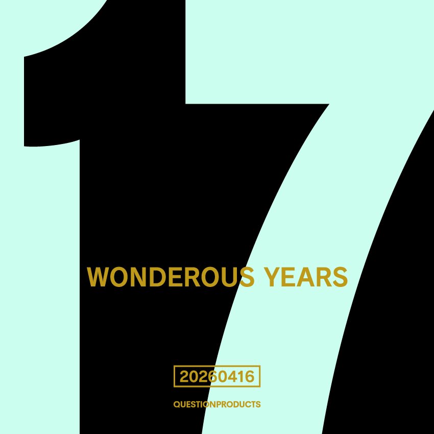 QUESTION_P's tweet photo. 【17th! Wonderous Years】

本日でQUESTION PRODUCTSは17周年を迎えました。

1年振りの更新という杜撰さにも驚きつつ…

17年間ありがとうございました。
18年目もよろしくお願いします。

#QUESTIONPRODUCTS https://t.co/YsSJfy74w0