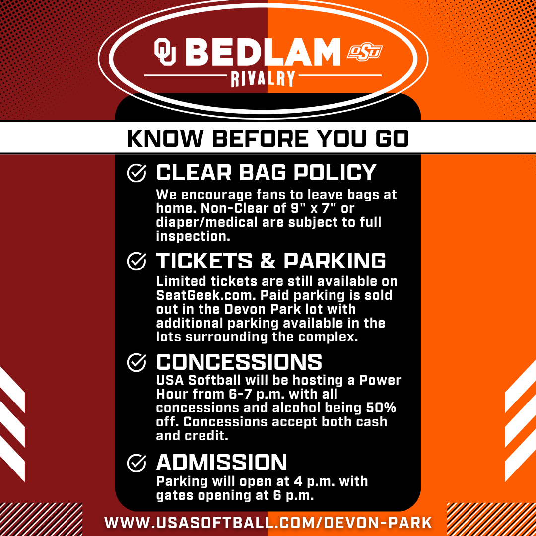 DevonParkOKC's tweet photo. Make sure you 𝕂𝕟𝕠𝕨 𝔹𝕖𝕗𝕠𝕣𝕖 𝕐𝕠𝕦 𝔾𝕠 for tonight's Bedlam matchup‼️

📍 Devon Park
⚫ OU 🆚 OSU
🌭 Power Hour from 6-7 p.m. with 50% off concessions &amp; alcohol
🕗 8 p.m. first pitch on ESPN2
📰 Follow Devon Park on social media for all updates

#USASoftball https://t.co/T6UKFMmCMh