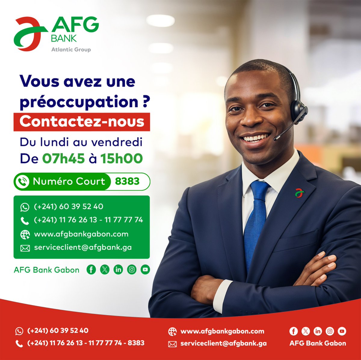 AFGBankGabon's tweet image. Une question ? Une préoccupation ?

Chez AFG Bank Gabon, votre satisfaction est au cœur de nos priorités.

Nos équipes sont disponibles du lundi au vendredi de 7h45 à 15h00 pour vous écouter, vous orienter et vous apporter des solutions adaptées à vos besoins.

#AFGBankGabon #CRC