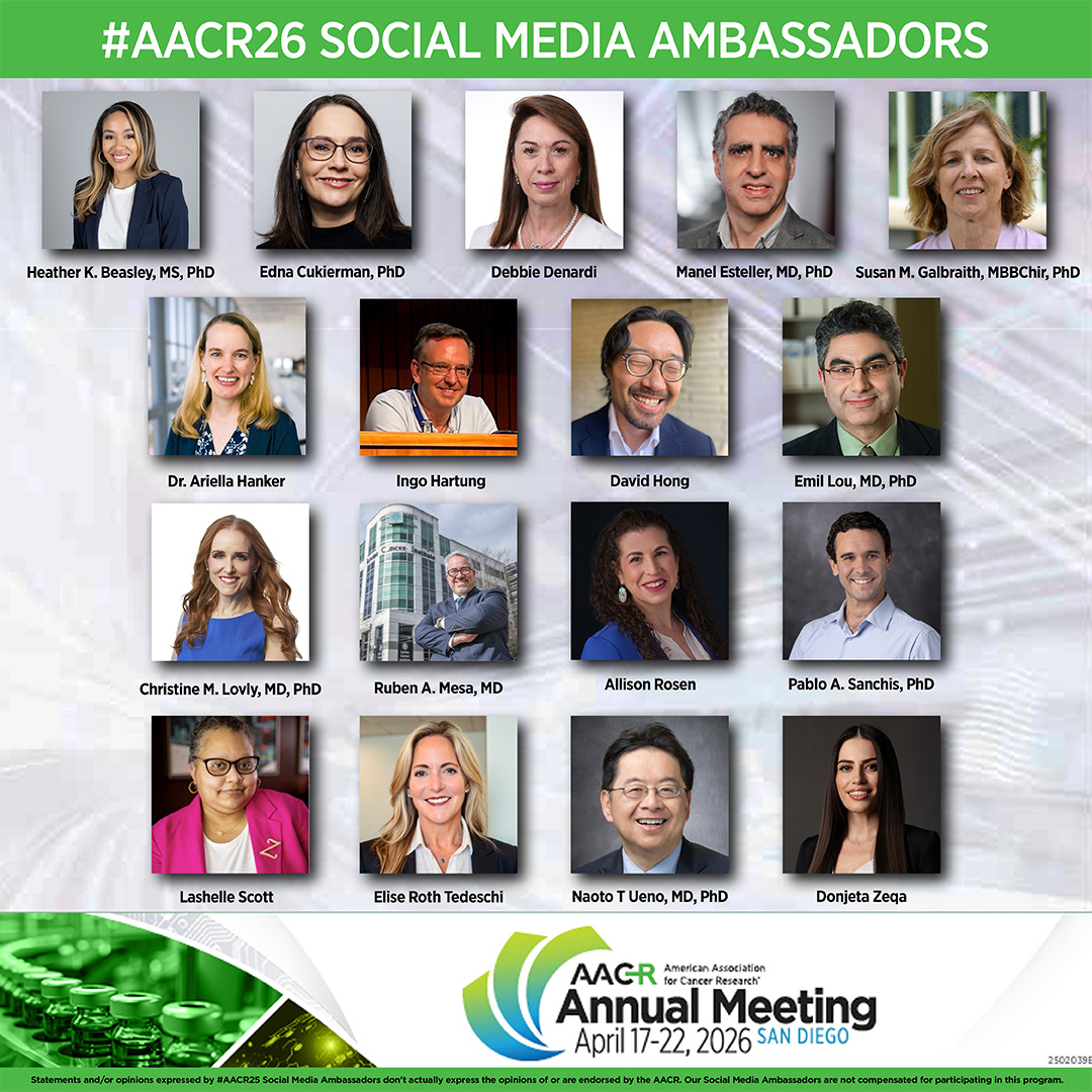 AACR's tweet photo. Meet our #AACR26 Social Media Ambassadors! Follow along for real-time insights, unique takes, and highlights from the AACR Annual Meeting. https://t.co/eVmeNXOmFH