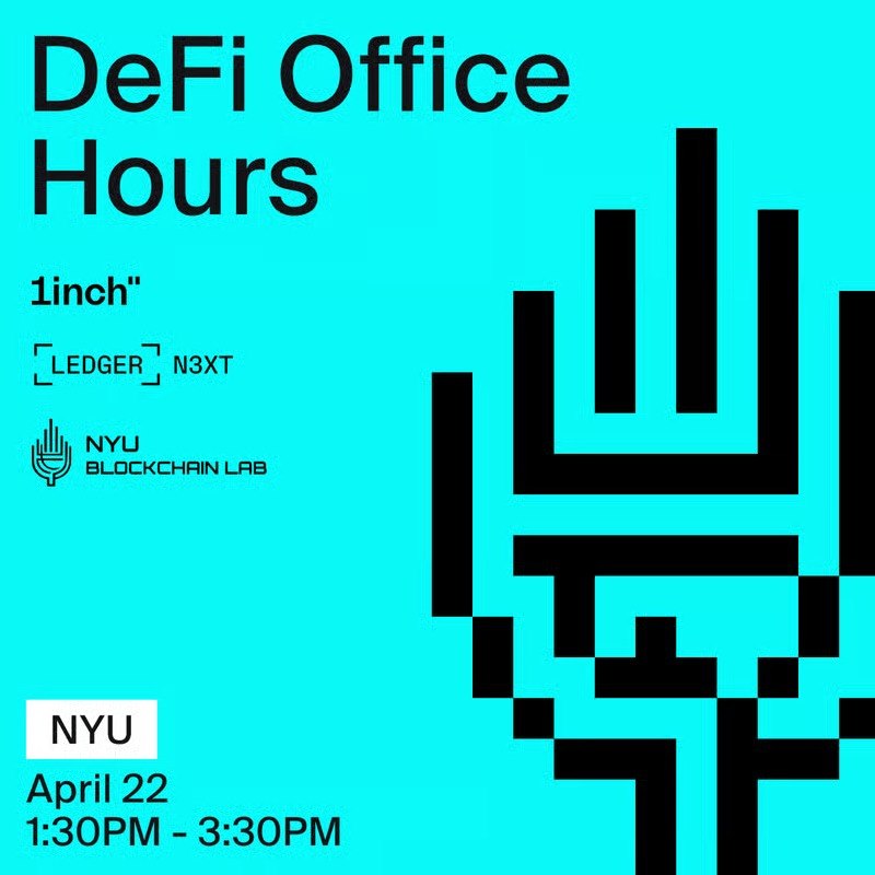BlockchainNYU's tweet photo. NYU Blockchain Lab x @1inch  x @Ledger  — DeFi Office Hours at NYU

Get real answers on Web3, DeFi liquidity, and keeping your assets safe. Open Q&A. 

 And Ledger is bringing gifts 🎁

Register before spots fill up: 👉 https://t.co/Z7IwzyFNha
📍 NYU Leslie eLab · April 22, 1:30PM - 3:30PM