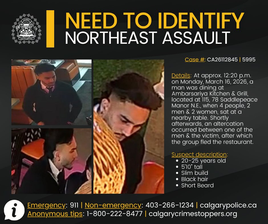 🔎 NEED TO IDENTIFY 🔍

We are asking for the public’s help to identify a man believed to have been involved in an assault in a northeast restaurant.

📍 At approx. 12:20 p.m., on Monday, March 16, 2026, it is believed that a man was dining at the Ambarsariya Kitchen &amp; Grill,