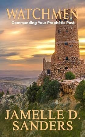 JamelleSanders's tweet image. Awaken the Watchmen! #JamelleSanders #NewBook #Watchmen #Perception #PropheticInsight buff.ly/cfU2Kxe