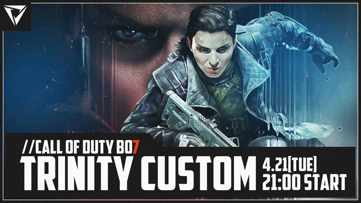 TRINITY3EG's tweet image. ~ TRINITY CUSTOM COD:BO7 ~

🗓 2026.4.21 (Tue.) 21:00 ~
📺 youtube.com/live/jEeWjrUF8…

#TRINITYCUSTOM | #CODBO7