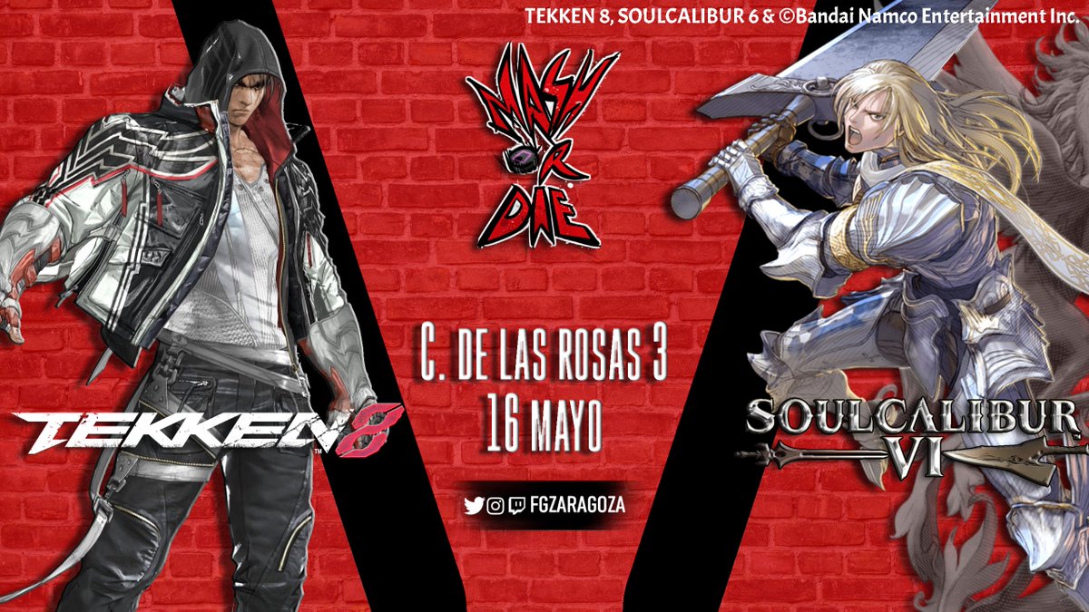 FGZaragoza's tweet photo. A battle of destiny!

¡Anunciamos torneo para MAYO!

El sábado 16 de mayo tenemos el Mash or Die 49, con TEKKEN 8 y SoulCalibur VI

Cuando abran las solicitudes pediremos que sea Dojo Event del TEKKEN World Tour 2026

¡Os esperamos!

Enlace para inscribirse en el siguiente tweet https://t.co/J3cyMX49BB