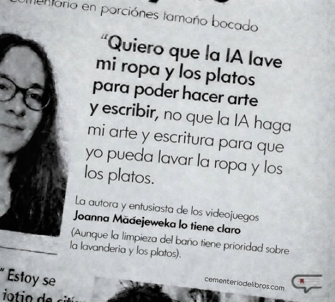 “Quiero que la IA lave mi ropa y los platos para poder hacer arte y escribir, no que la IA haga mi arte y escritura para que yo pueda lavar la ropa”