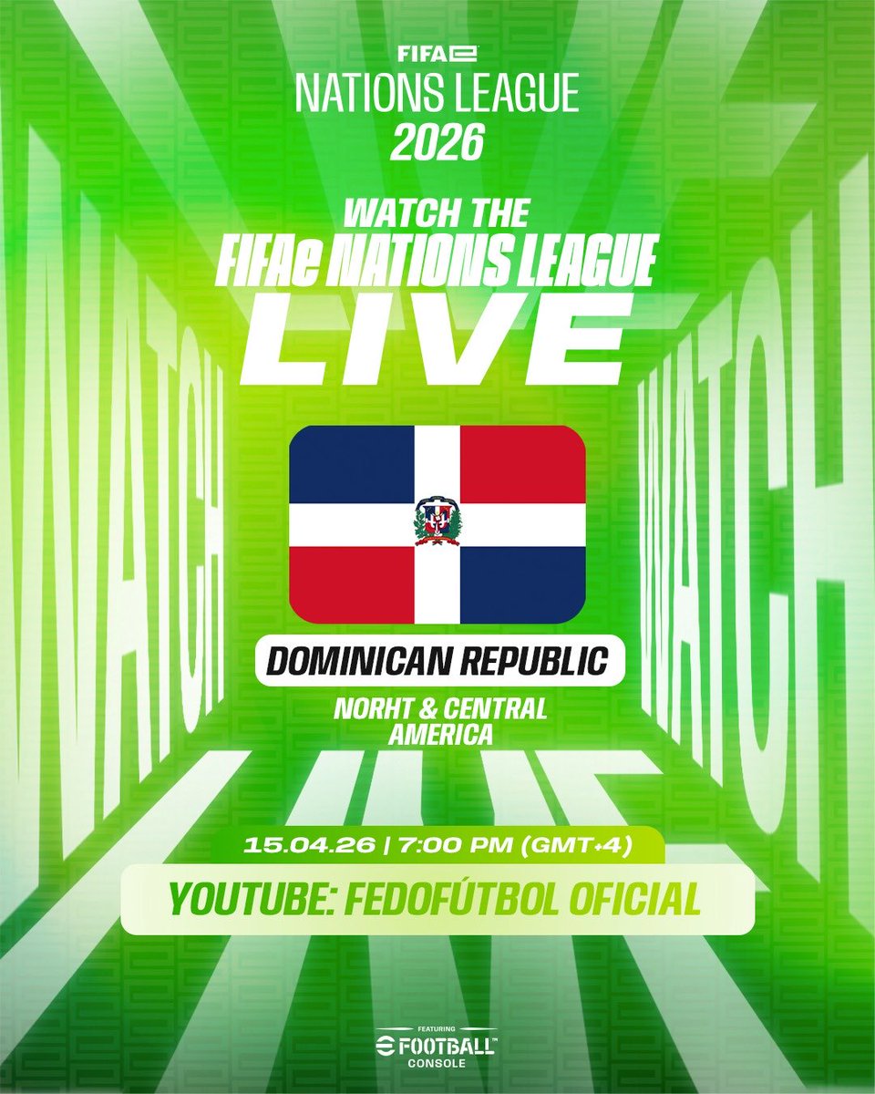 🇩🇴 La República Dominicana dice presente en la FIFAe Nations League 2026

Sigue la transmisión en vivo y acompaña a nuestra selección en esta importante competencia internacional de eFootball Console. 

Hora: 7:00 PM (GMT-4)
En vivo por YouTube: Fedofútbol Oficial

#FDF