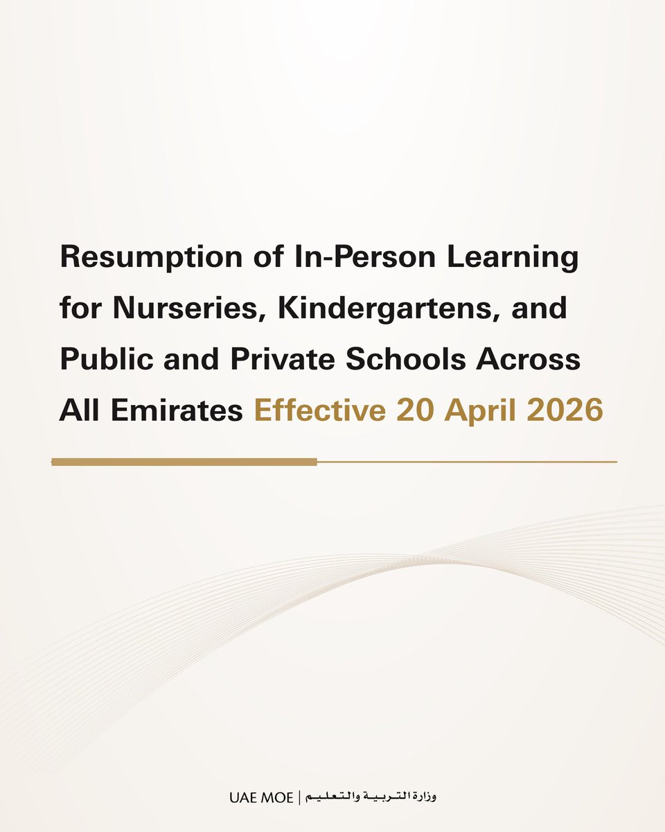 Emirates_News's tweet image. Ministry of Education announces resumption of in-person learning for nurseries, kindergartens, and public and private schools across the UAE, effective 20 April 2026.

#EmiratesNews #DubaiOneTv #UAE #Dubai #News