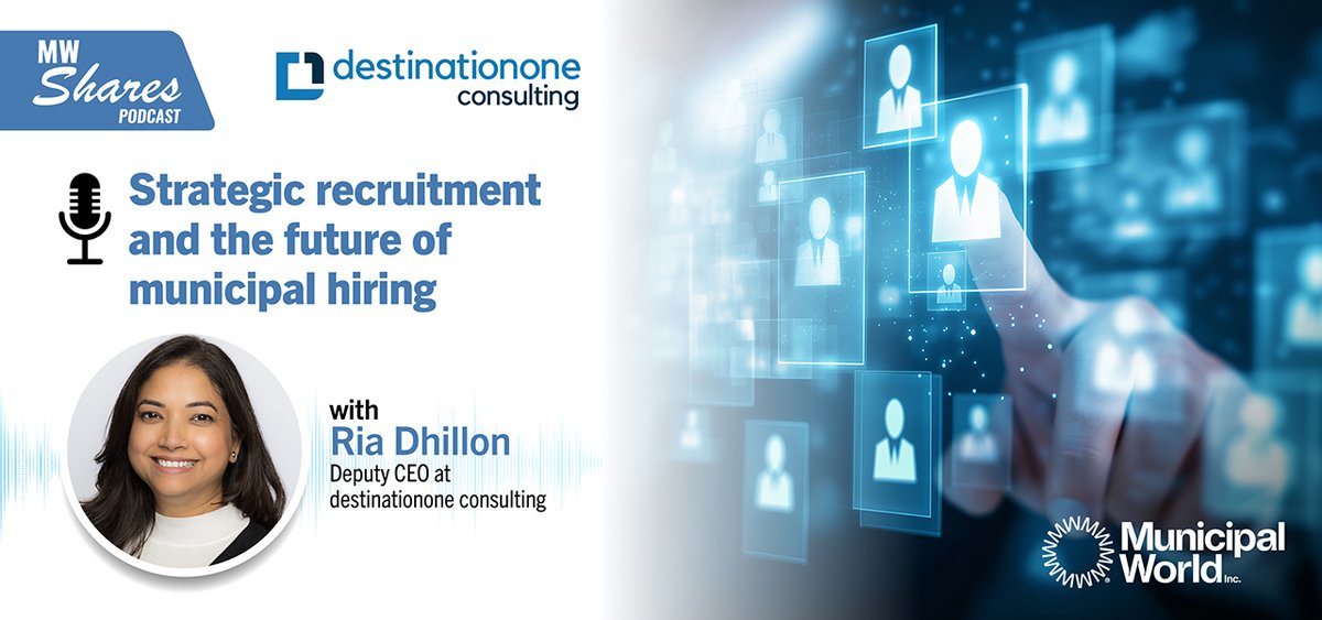 MunicipalWorld's tweet image. ICYMI: 🎙️ Ria Dhillon, Deputy CEO at destinationone Consulting, joins us to discuss current #hiring trends and what the future of #recruitment looks like – especially for municipalities. ow.ly/pr7j50YJWOz #podcast #LocalGov