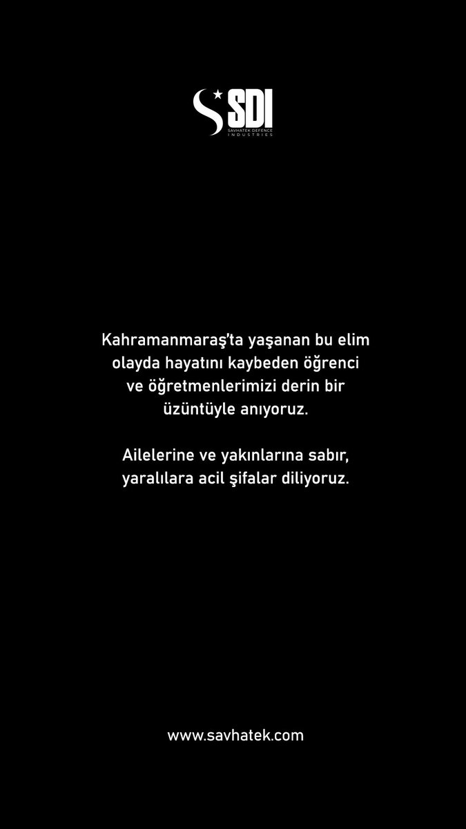 savhatek's tweet photo. Kahramanmaraş'ta yaşanan bu elim olayda hayatını kaybeden öğrenci ve öğretmenlerimizi derin bir üzüntüyle anıyoruz. 

Ailelerine ve yakınlarına sabır, yaralılara acil şifalar diliyoruz.

#Savhatek #SDI #Başsağlığı https://t.co/hnknh2Lp1T