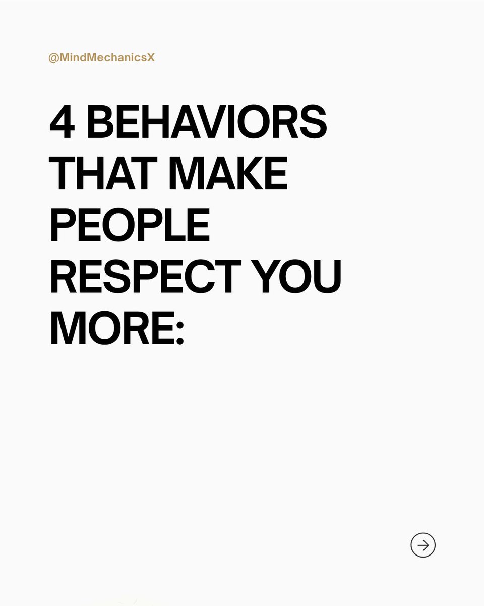 4 BEHAVIORS THAT MAKE PEOPLE RESPECT YOU MORE: threads//