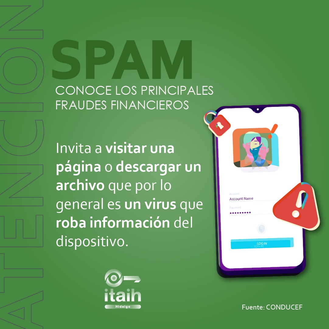 itaih_hidalgo's tweet image. El #SPAM te lleva a páginas o descarga de archivos que generalmente son virus.