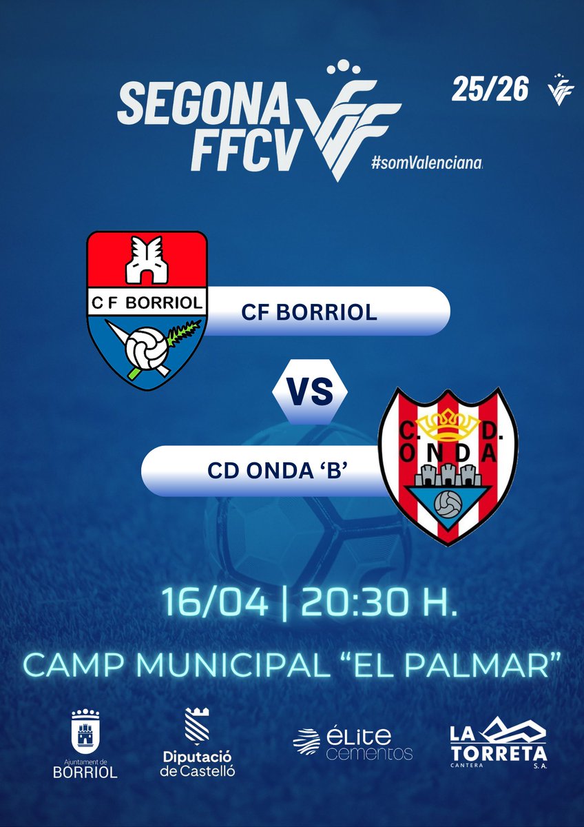 CF_Borriol's tweet photo. ➡️ 𝗛𝗢𝗥𝗔𝗥𝗜:

⚽ Jornada 26 | Segona FFCV

🆚 @CD_ONDA_ 'B'

📅 Dijous 16 d'abril.
⏰ 20:30 hores.
🏟️ Camp Municipal "El Palmar", Borriol.

Vos esperem‼️

#CFBorriol https://t.co/CVEpq7SkWv