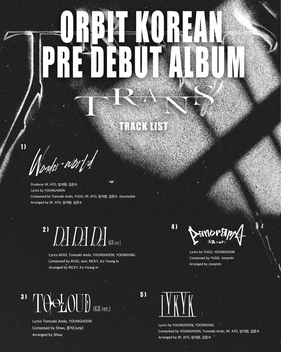 ummundoasiatico's tweet photo. O ORβIT liberou a TRACK LIST para o seu 4th Mini Album [𝐓𝐑𝐀𝐍𝐒], que será lançado dia 28/04

#ORβIT #오르빗 #ORβIT_TRANS https://t.co/eEqOGuzeat