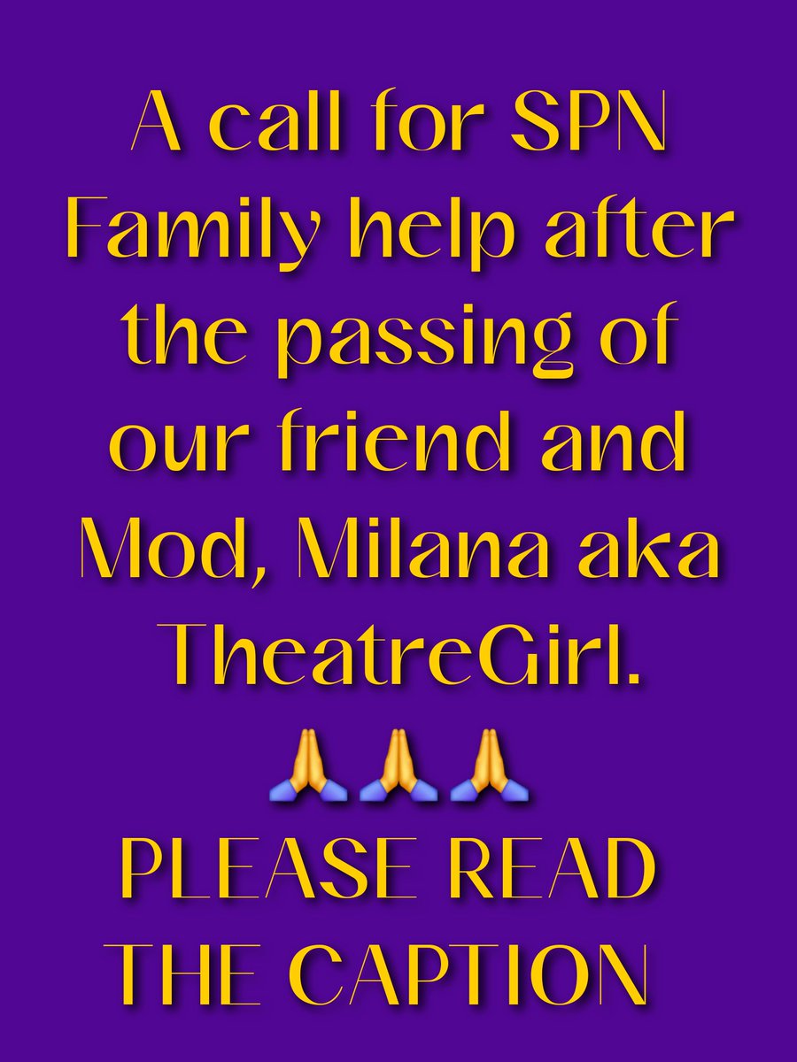 I posted last week about losing our friend and Mod Milana Bender Bannon 
Her dear friend is dealing with the settling of her estate. 
Due to medical costs,  Milana did not have savings for end of life costs.  Any help is greatly appreciated. 
gofundme.com/f/help-with-en…
#spnfamily