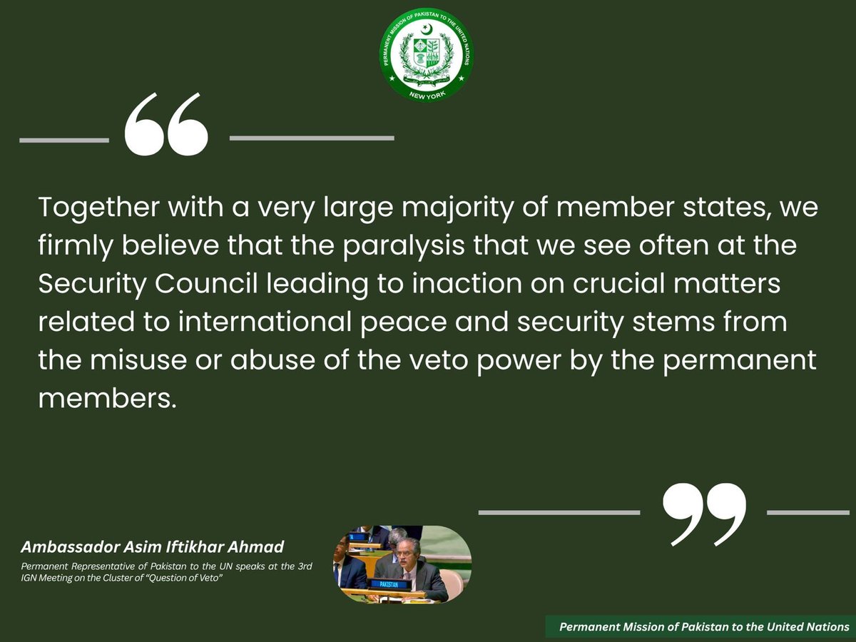 PakistanUN_NY's tweet photo. Security Council paralysis on critical peace and security issues is driven by the misuse of veto power by permanent members.

#ReformForAll 
#PrivilegeForNone