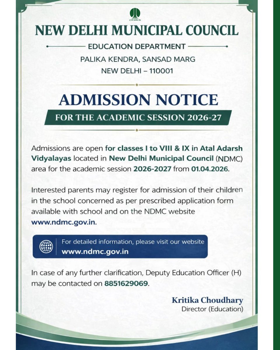 tweetndmc's tweet image. Admissions Open for 2026–27 at New Delhi Municipal Council Schools (Classes I–IX) 

 #AdmissionsOpen #NDMC #EducationForAll #SchoolAdmissions #NewDelhi