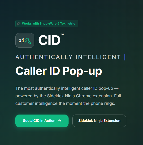 AppFueled's tweet photo. Introducing aiCID™ 
Not Artificial -- Authentic. 

Authentically Intelligent Caller ID Pop-Up | The most authentically intelligent caller ID pop-up in auto repair, powered by the Sidekick Ninja Chrome extension. Full customer intelligence the moment the phone rings.

📞🔎 DM us to learn more.
✨⚡🥷🏼 For @tekmetric  | @getshopware